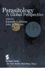 PARASITOLOGY A GLOBAL PERSPECTIVE（ PDF版）