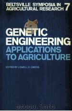 GENETIC ENGINEERING APPLICATIONS TO AGRICULTURE（ PDF版）