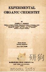 EXPERIMENTAL ORGANIC CHEMISTRY SECOND EDITION     PDF电子版封面    JAMES F.NORRIS 