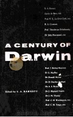 A CENTURY OF DARWIN     PDF电子版封面    S.A.BARNETT 