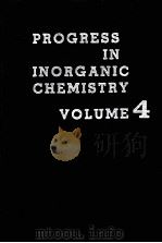PROGRESS IN INORGANIC CHEMISTRY BOLUME 4     PDF电子版封面     