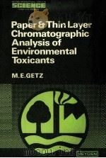 PAPER AND THIN LAYER CHROMATOGRAPHIC ANALYSIS OF ENVIRONMENTAL TOXICANTS（ PDF版）