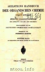 BEILSTRINS HANDBUCH DER ORGANISCHEN CHEMIE 1     PDF电子版封面     