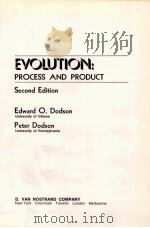 EVOLUTION:PROCESS AND PRODUCT SECOND EDITION     PDF电子版封面    EDWARD O.DODSON 