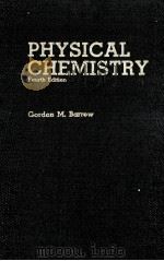 PHYSICAL CHEMISTRY FOURTH EDITION（ PDF版）