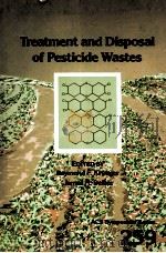 TREATMENT AND DISPOSAL OF PESTICIDE WASTES（ PDF版）