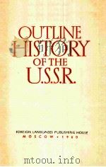 OUTLINE HISTORT OF THE USSR     PDF电子版封面     