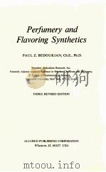 PERFUMERY AND FLAVORING SYNTHETICS     PDF电子版封面    PAUL Z.BEDOUKIAN 
