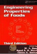 ENGINEERING PROPERTIES OF FOODS THIRD EDITION     PDF电子版封面    M.A.RAO SYED S.H.RIZVI ASHIM K 