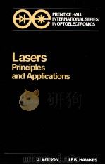 LASERS PRINCIPLES AND APPLICATIONS     PDF电子版封面    J.WILSON 