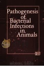 PATHOGENESIS OF BACTERIAL INFECTIONS IN ANIMALS（ PDF版）