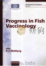 PROGRESS IN FISH VACCINOLOGY VOLUME EDITOR（ PDF版）