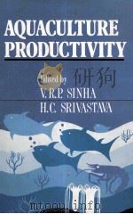 AQUACULTURE PRODUCTIVITY     PDF电子版封面    V.R.P.SINHA 