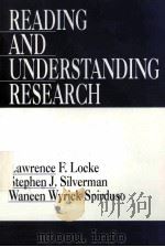 READING AND UNDERSTANDING RESEARCH   1998  PDF电子版封面  9780761903079   