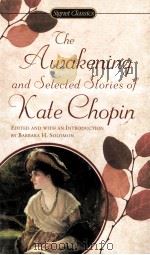 THE AWAKENING AND SELECTED STORIES OF KATE CHOPIN（1976 PDF版）