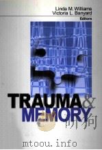TRAUME & MEMORY   1999  PDF电子版封面  9780761907725   