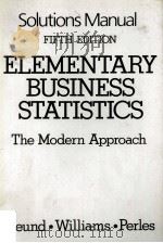ELEMENTARY BUSINESS STATISTICS THE MODERN APPROACH FIFTH EDITION   1988  PDF电子版封面  0132532042   
