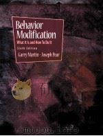 BEHAVIOR MODIFICATION WHAT IT IS AND HOW TO DO IT SIXTH EDITION（1999 PDF版）