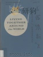 Teacher's Manual For Living Together Around The World   1958  PDF电子版封面     