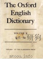 The Oxford English Dictionary Volume X Sole-Sz   1933  PDF电子版封面     