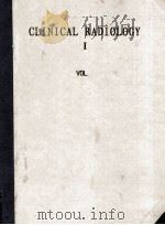 Clinical Radiology A Correlation of Clinical and Roentgenological Findings Volume I（1946 PDF版）