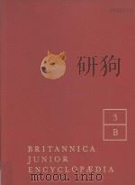 Britannica Junior Encyclopaedia For Boys and Girls 3 B（1982 PDF版）