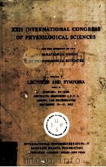 XXII International Congress of Physiological Sciences Volume I Lectures and Symposia Part II（1963 PDF版）