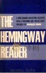 The Hemingway Reader   1953  PDF电子版封面    Charles Poore 