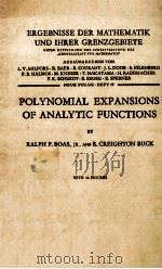 Polynomial Expansions of Analytic Functions   1958  PDF电子版封面    Ralph P.Boas and R.Creighton B 