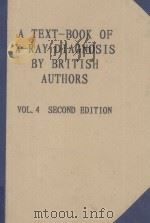 A Text-Book of X-Ray Diagnosis Second Edition Volume IV（1950 PDF版）