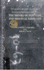 The Theory of Potential and Spherical Harmonics   1946  PDF电子版封面    Wolfgang J.Sternberg and Turne 