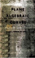 Plane Algebraic Curves   1955  PDF电子版封面    E.J.F.Primrose 