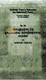 Invariants of Quadratic Differential Forms   1927  PDF电子版封面    Oswald Veblen 