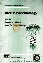 RICE BIOTECHNOLOGY     PDF电子版封面    GURDEV S.KHUSH 