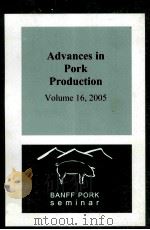 ADVANCES IN PORK PRODUCTION VOLUME 16     PDF电子版封面     