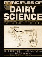 PRINCIPLES OF DAIRY SEIENCE SECOND EDITION     PDF电子版封面    G.H.SCHMIDT 