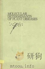 MOLECULAR DETERMINANTS OF OLANT DISEASES（ PDF版）