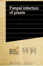 FUNGAL INFECTION OF PLANTS（ PDF版）