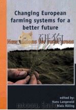 CHANGING EUROPEAN FARMING SYSTEMS FOR A BETTER FUTURE（ PDF版）