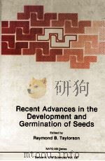 RECENT ADVANCES IN THE DEVELOPMENT AND GERMINATION OF SEEDS（ PDF版）