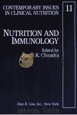 CONTEMPORARY ISSUES IN CLINICAL NUTRITION NUTRITION AND IMMUNOLOGY     PDF电子版封面    RANJIT K.CHANDRA 