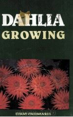DAHLIA GROWING     PDF电子版封面     