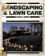 LANDSCAPING AND LAWN CARE     PDF电子版封面    DAVID A.WEBB 