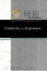 CREATIVITY FOR ENGINEERS     PDF电子版封面    B.S.DHILLON 