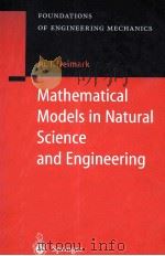 MATHEMATICAL MODELS IN NATURAL SCIENCE AND ENGINEERING     PDF电子版封面  3540436804   