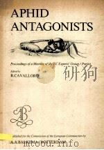 APHID ANTAGONISTS     PDF电子版封面    R.CAVALLORO 