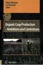 ORGANIC CROP PRODUCTION AMBITIONS AND LIMITATIONS（ PDF版）