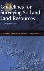GUIDELINES FOR SURVEYING SIOL AND LAND RESOURCES SECOND EDITION     PDF电子版封面    N.J.MCKENZIE 