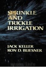 SPRINKLE AND TRICKLE IRRIGATION（ PDF版）