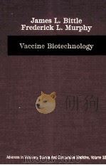 ADVANCES IN VETERINARY SCIENCE AND COMPARATIVE MEDICINE VOLUME 33 VACCINE BIOTECHNOLOGY（ PDF版）